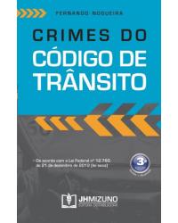 Crimes do código de trânsito - 3ª Edição