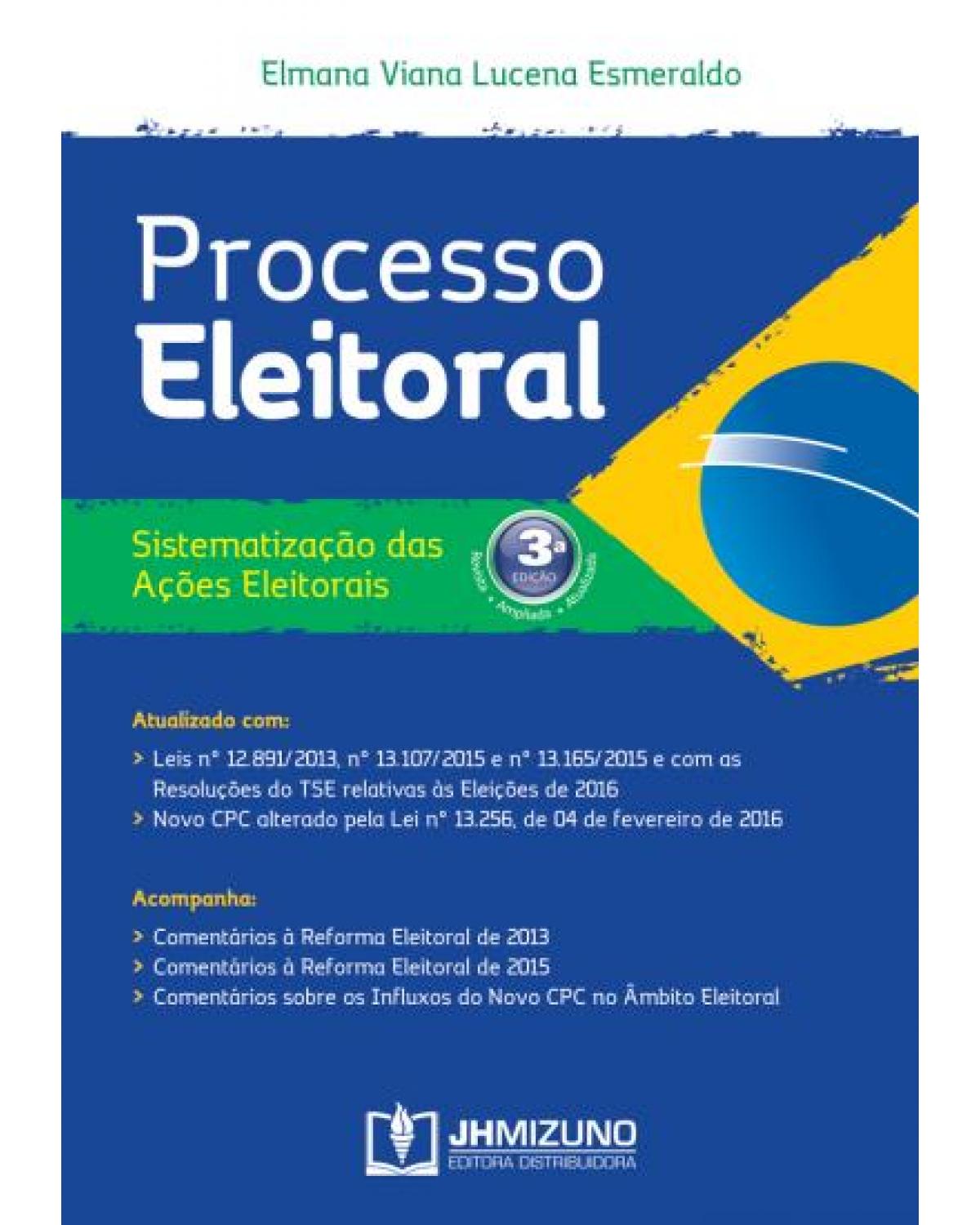 Processo eleitoral: Sistematização das ações eleitorais - 3ª Edição