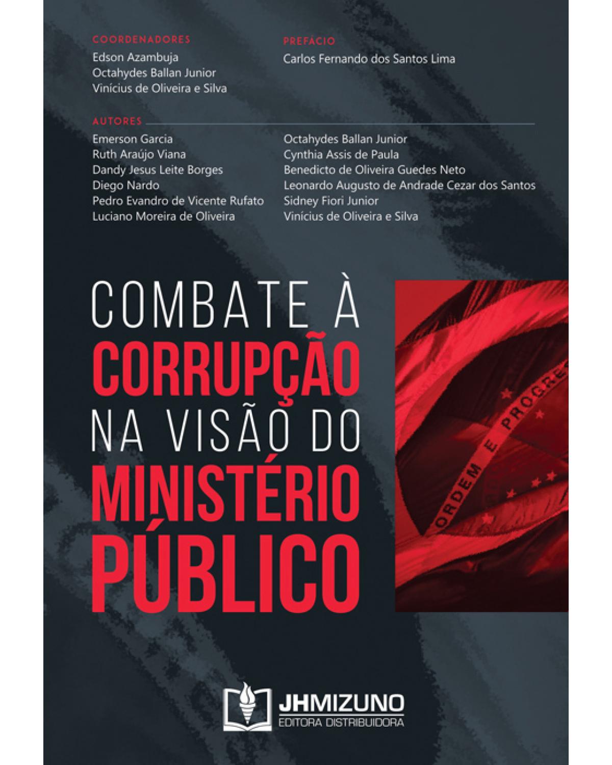 Combate à corrupção na visão do Ministério Público - 1ª Edição