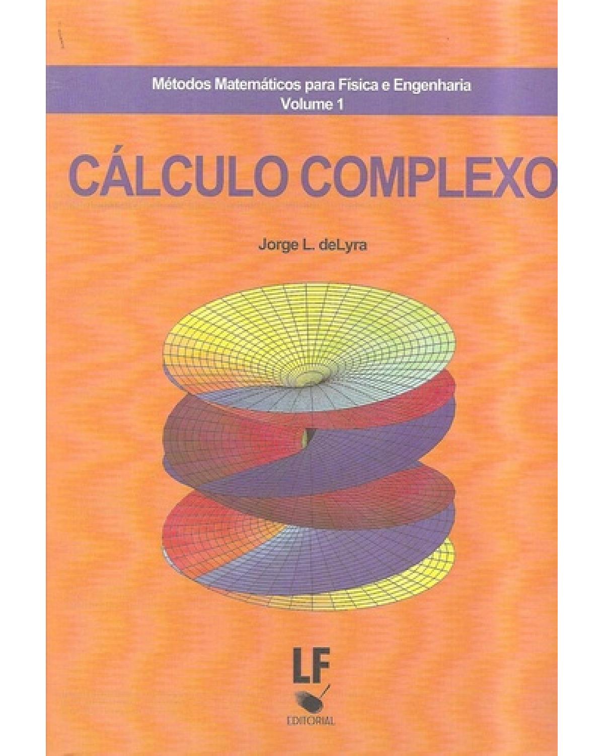 Métodos matemáticos para física e engenharia: Cálculo complexo