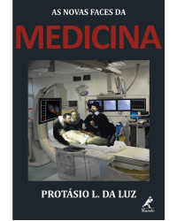 As novas faces da medicina - 1ª Edição | 2014