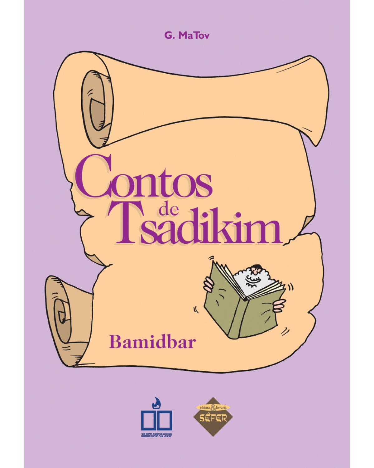 Contos de tsadikim: Bamidbar - 1ª Edição | 2008