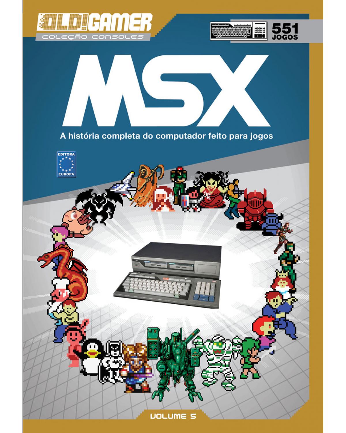 Dossiê Old! Gamer - Volume 5: MSX - 1ª Edição | 2016