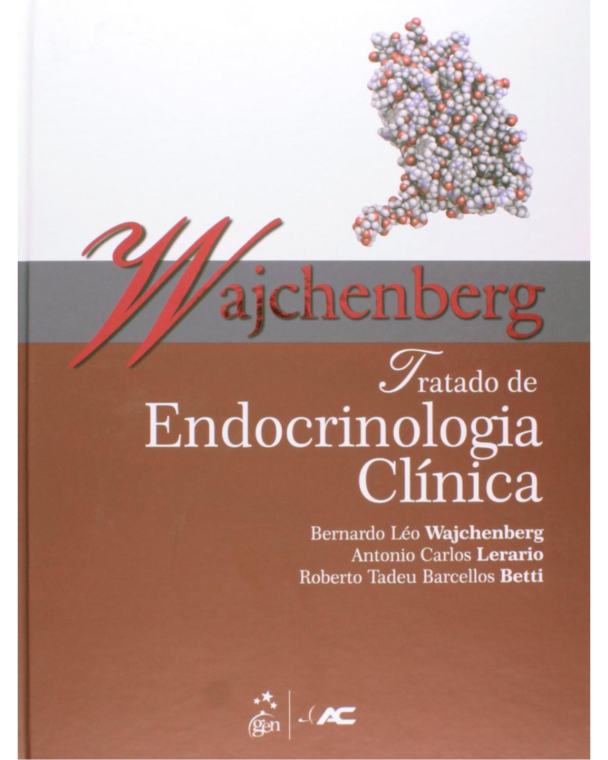 Tratado de endocrinologia clínica - 1ª Edição | 2014