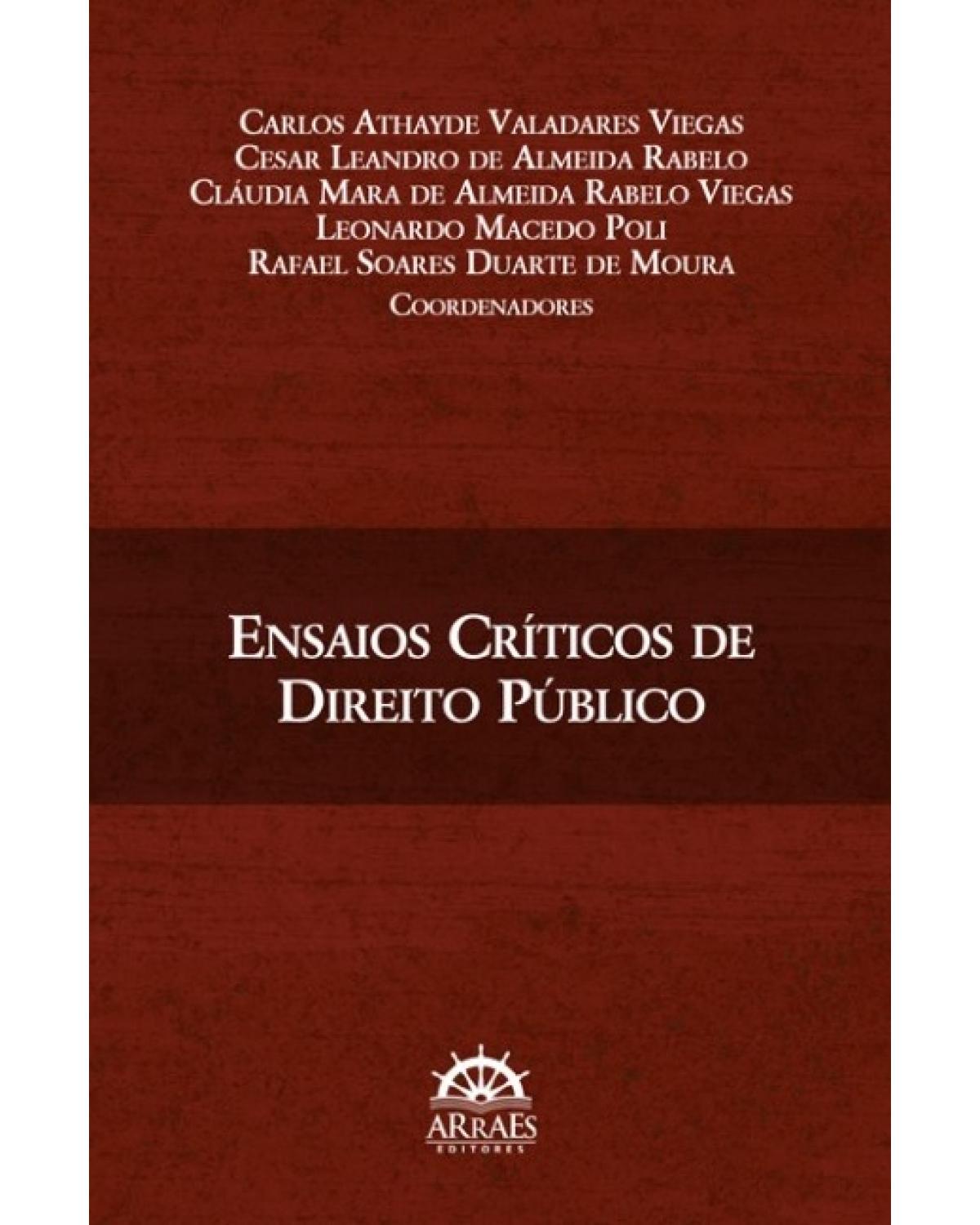 Ensaios críticos de direito público - 1ª Edição | 2015