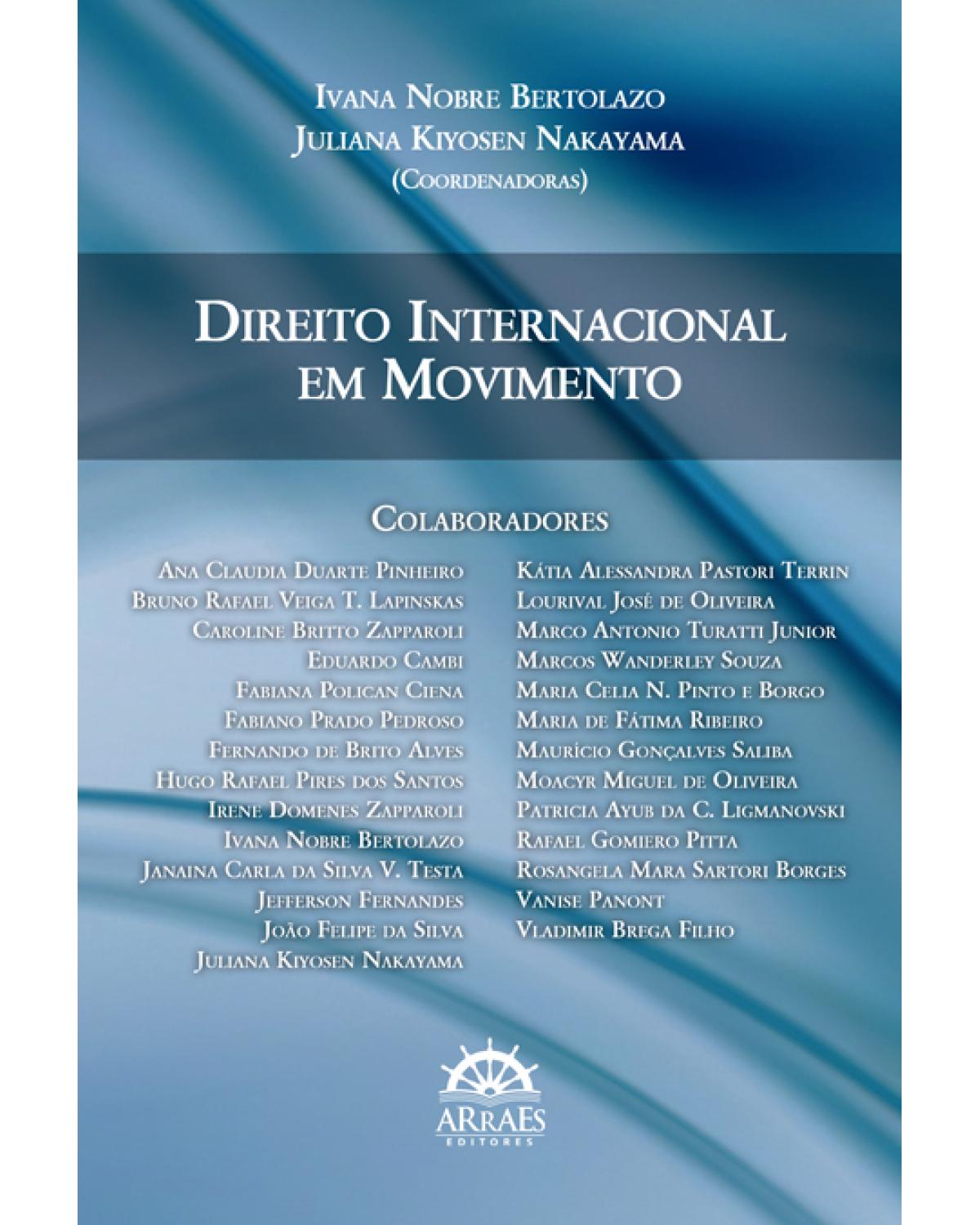Direito internacional em movimento - 1ª Edição | 2015