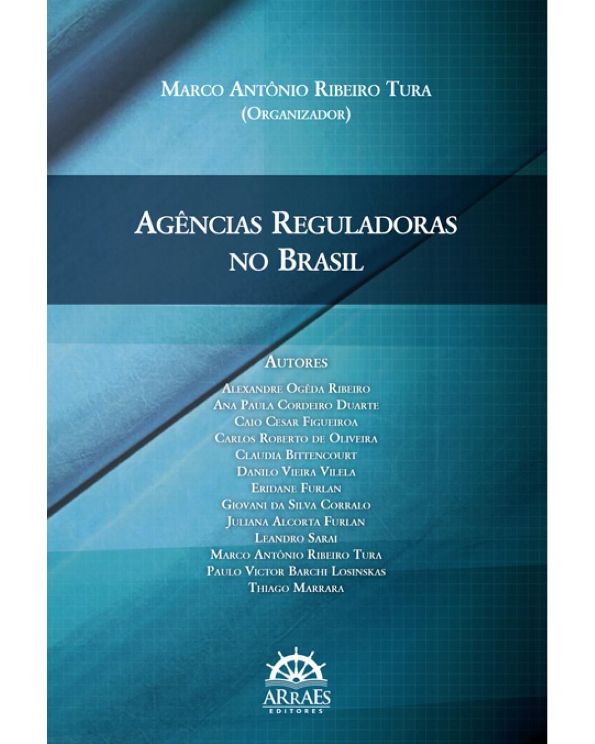 Agências reguladoras no Brasil - 1ª Edição | 2015