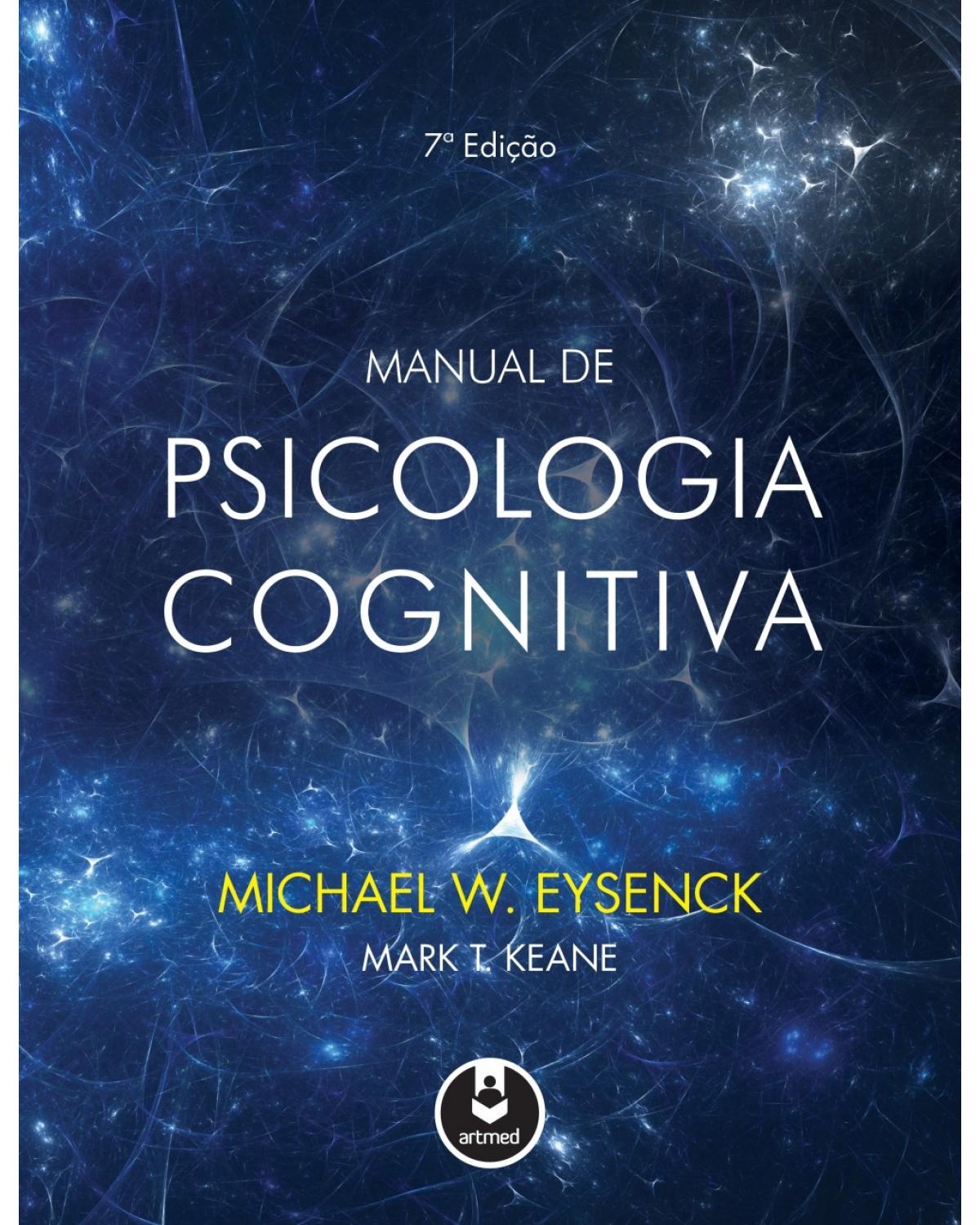 Manual de psicologia cognitiva - 7ª Edição | 2017