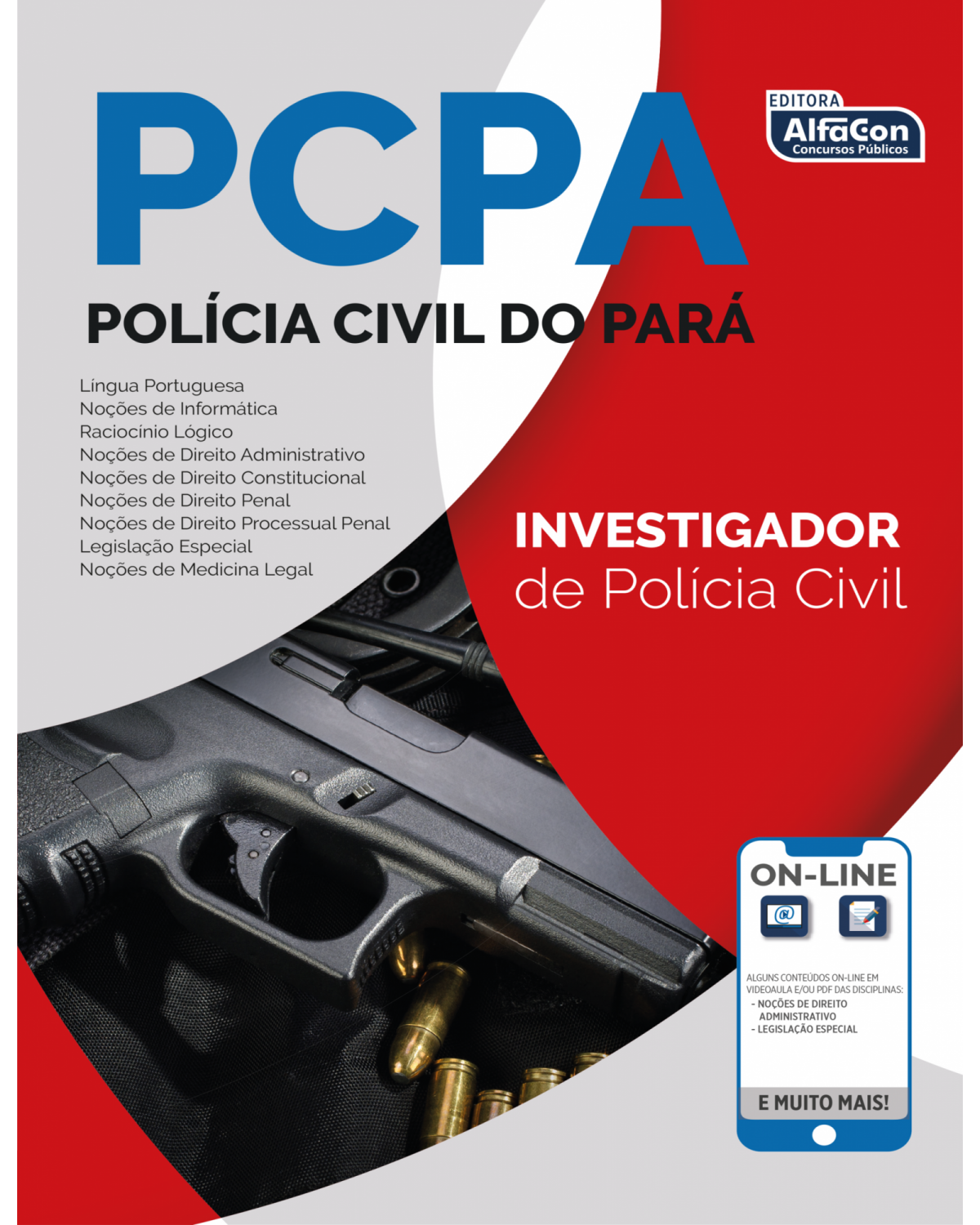 PCPA - Polícia Civil do Pará - Investigador de Polícia Civil - 1ª Edição | 2019