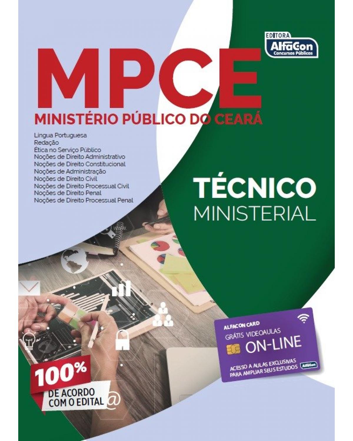 MPCE - Ministério Público do Ceará - Técnico ministerial - 1ª Edição | 2021