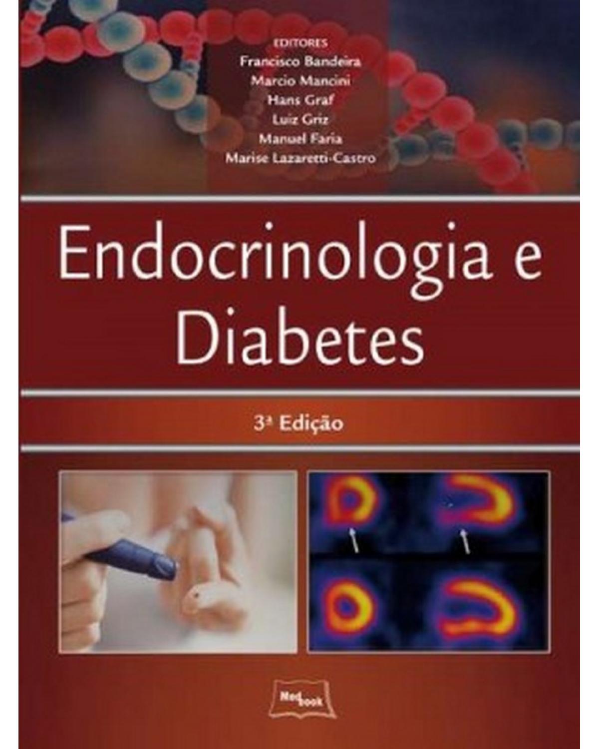 Endocrinologia e diabetes - 3ª Edição | 2015