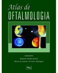 Atlas de oftalmologia - 1ª Edição | 2015