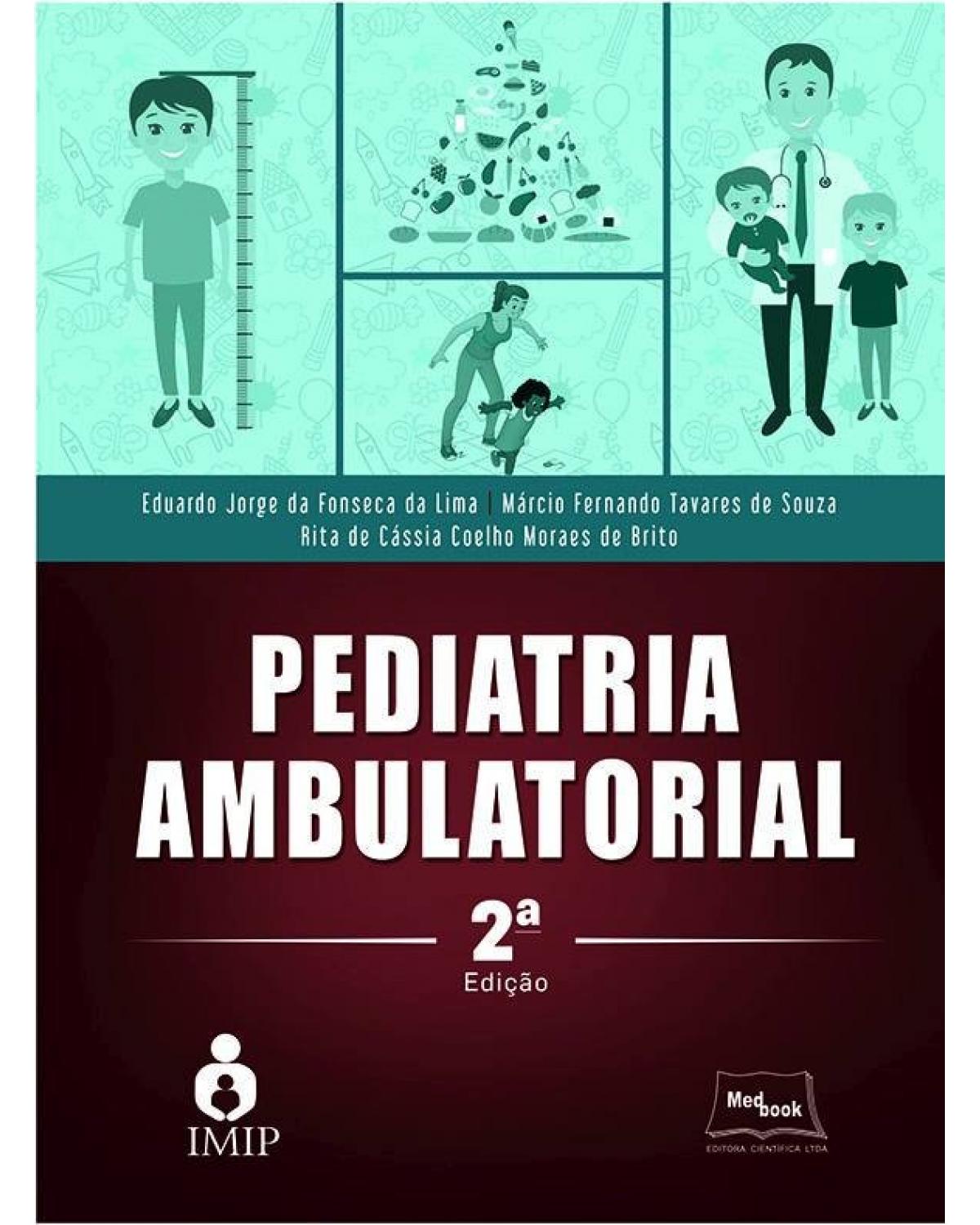 Pediatria ambulatorial - 2ª Edição | 2017