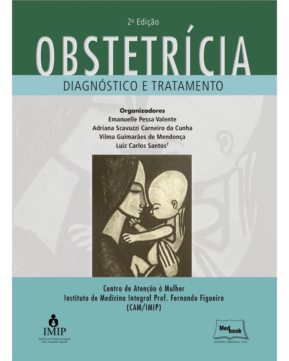 Obstetrícia – Diagnóstico e tratamento - 2ª Edição | 2018