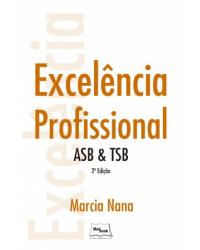 Excelência profissional - ASB e TSB - 2ª Edição | 2018