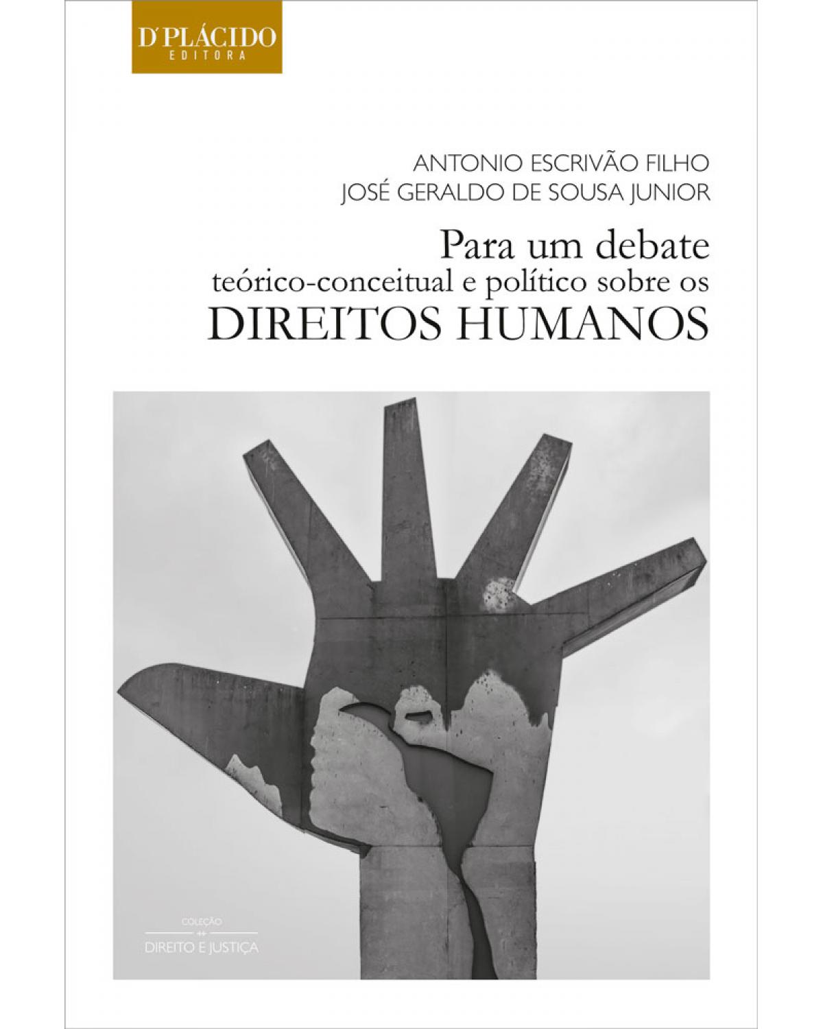 Para um debate teórico-conceitual e político sobre os direitos humanos - 1ª Edição | 2016