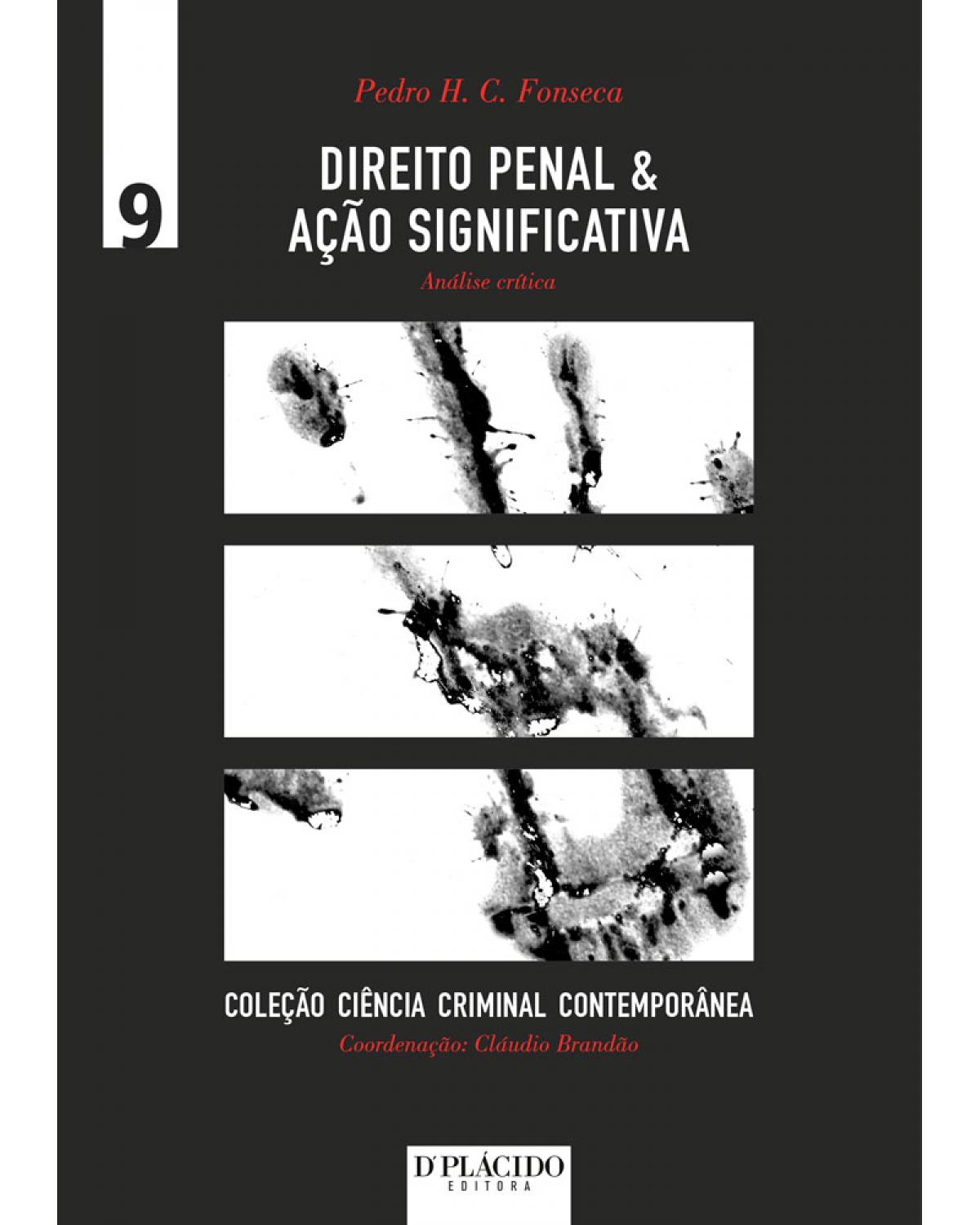 Direito penal e ação significativa: análise crítica - 1ª Edição | 2016