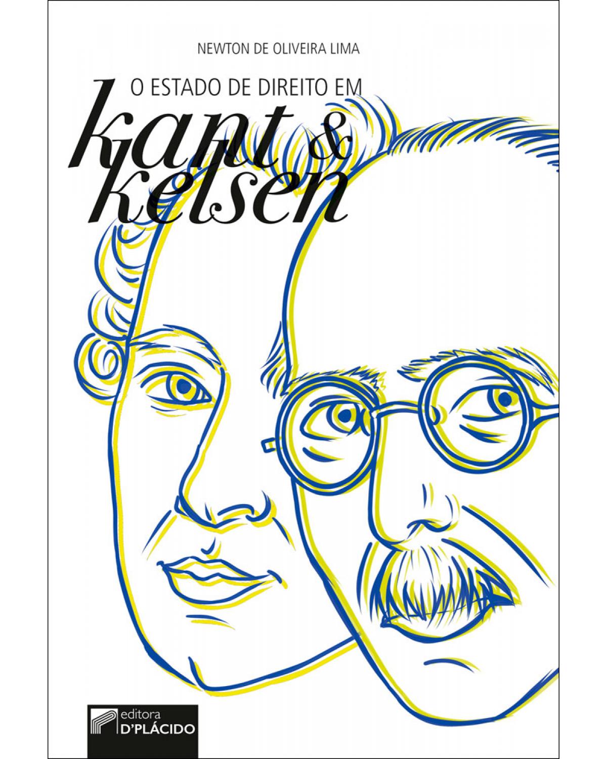 O estado de direito em Kant e Kelsen - 1ª Edição | 2017