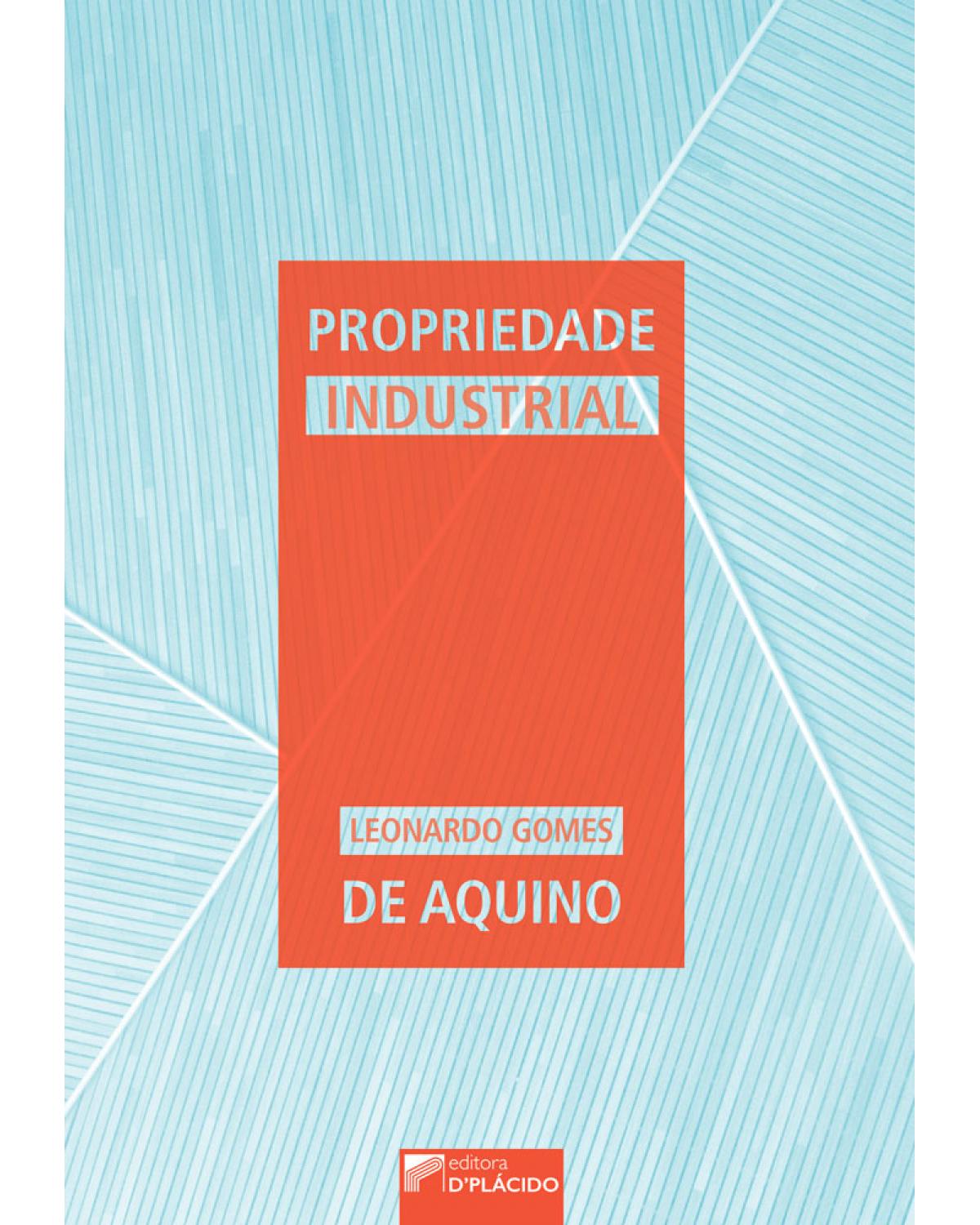 Propriedade industrial - 1ª Edição | 2017