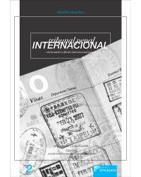Tribunal penal internacional: Construindo o direito internacional penal - 1ª Edição