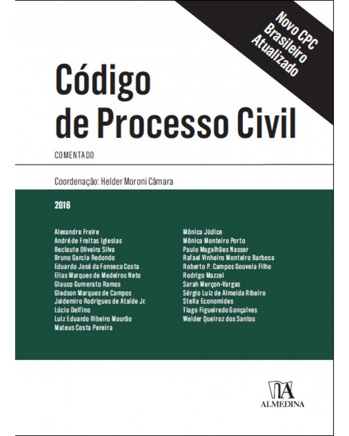 Código de processo civil - Comentado - 1ª Edição | 2016