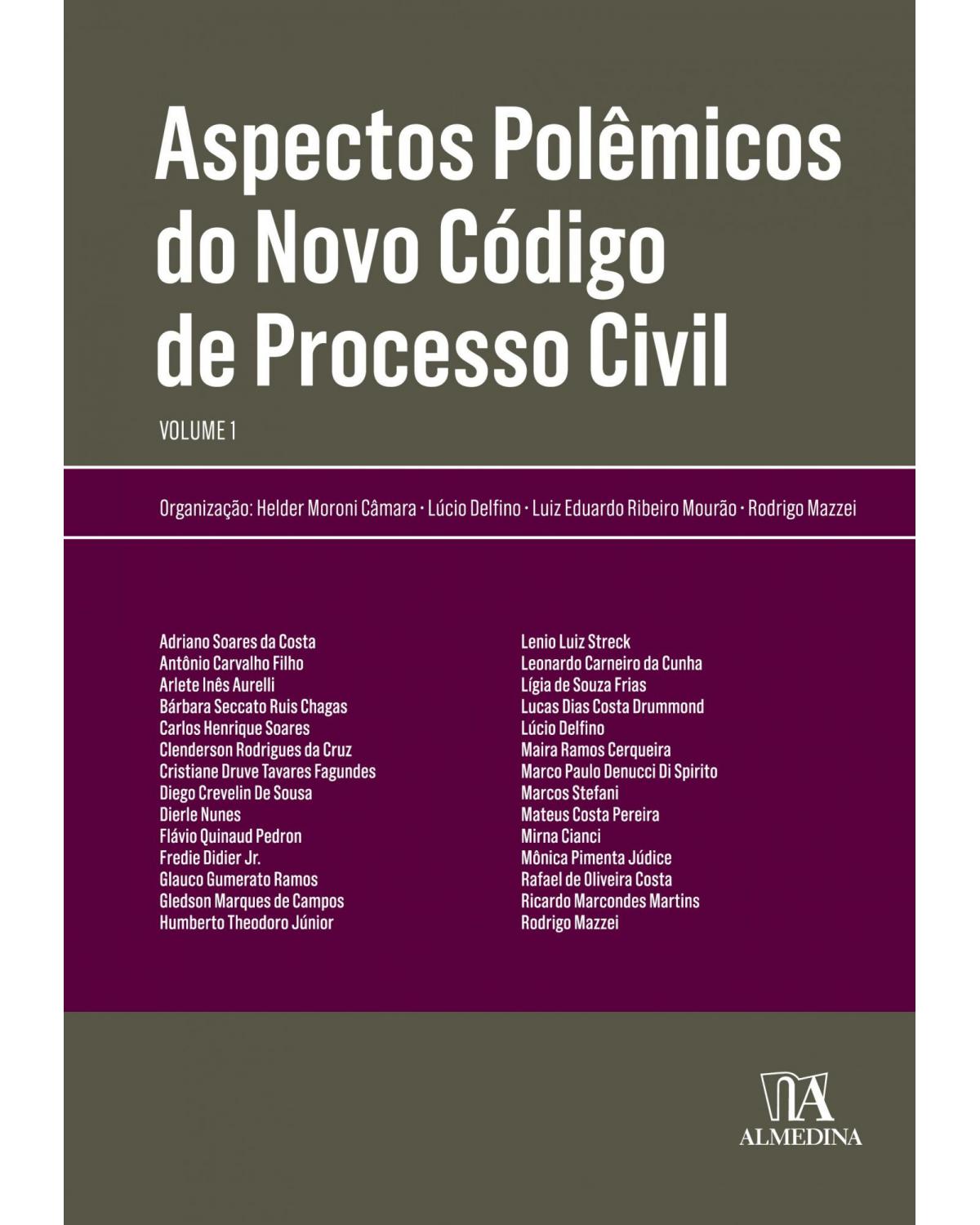 Aspectos polêmicos do novo código de processo civil - Volume 1:  - 1ª Edição | 2018