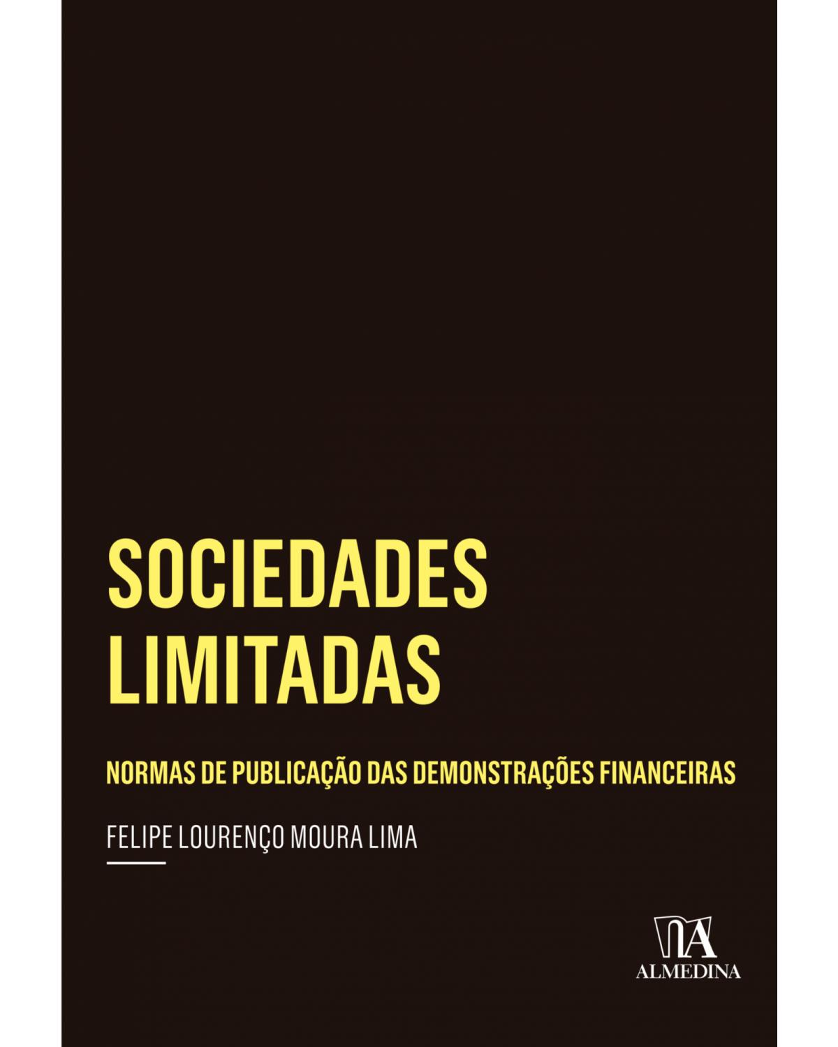 Sociedades limitadas - normas de publicação das demonstrações financeiras - 1ª Edição | 2019