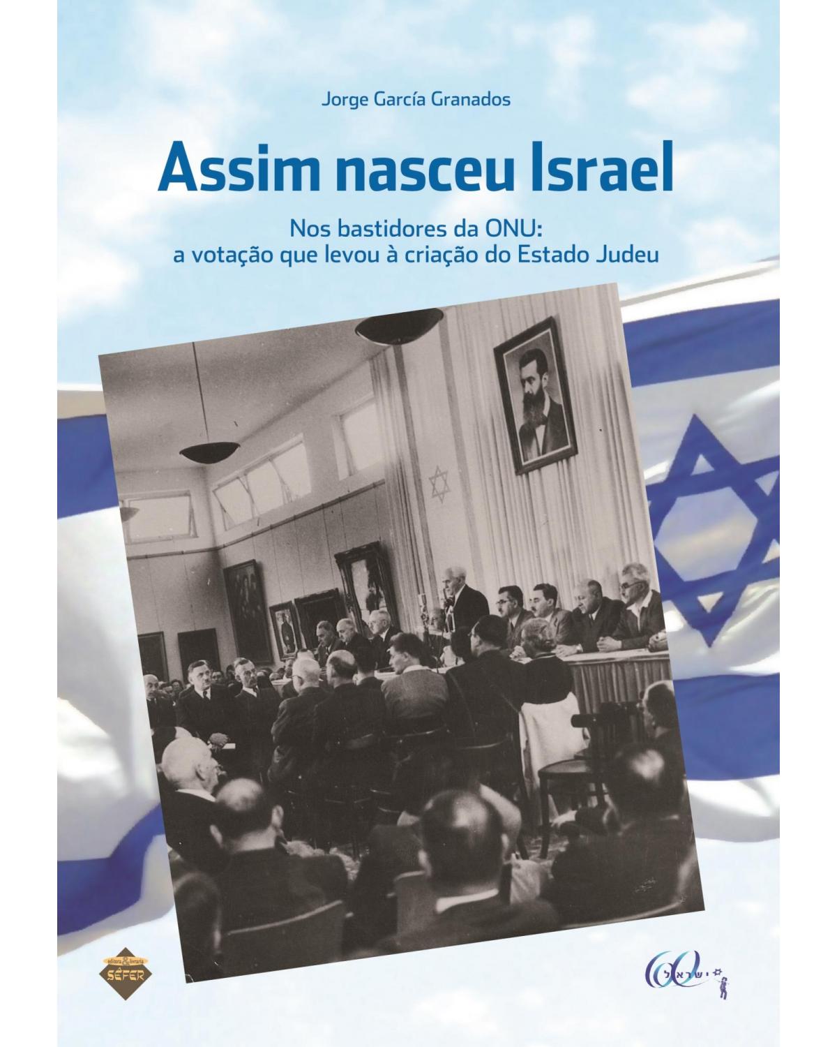 Assim nasceu Israel - 1ª Edição | 2008