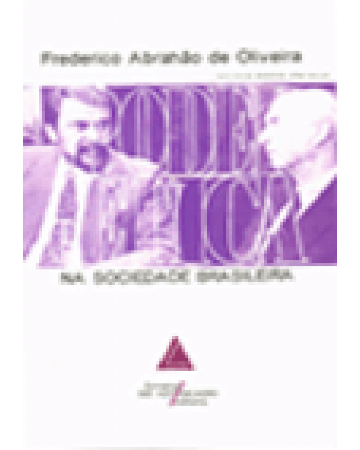 Poder e ética na sociedade brasileira - 1ª Edição | 1995