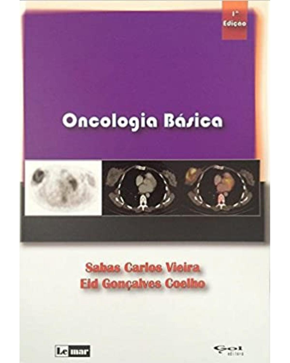 Oncologia básica - 1ª Edição | 2015