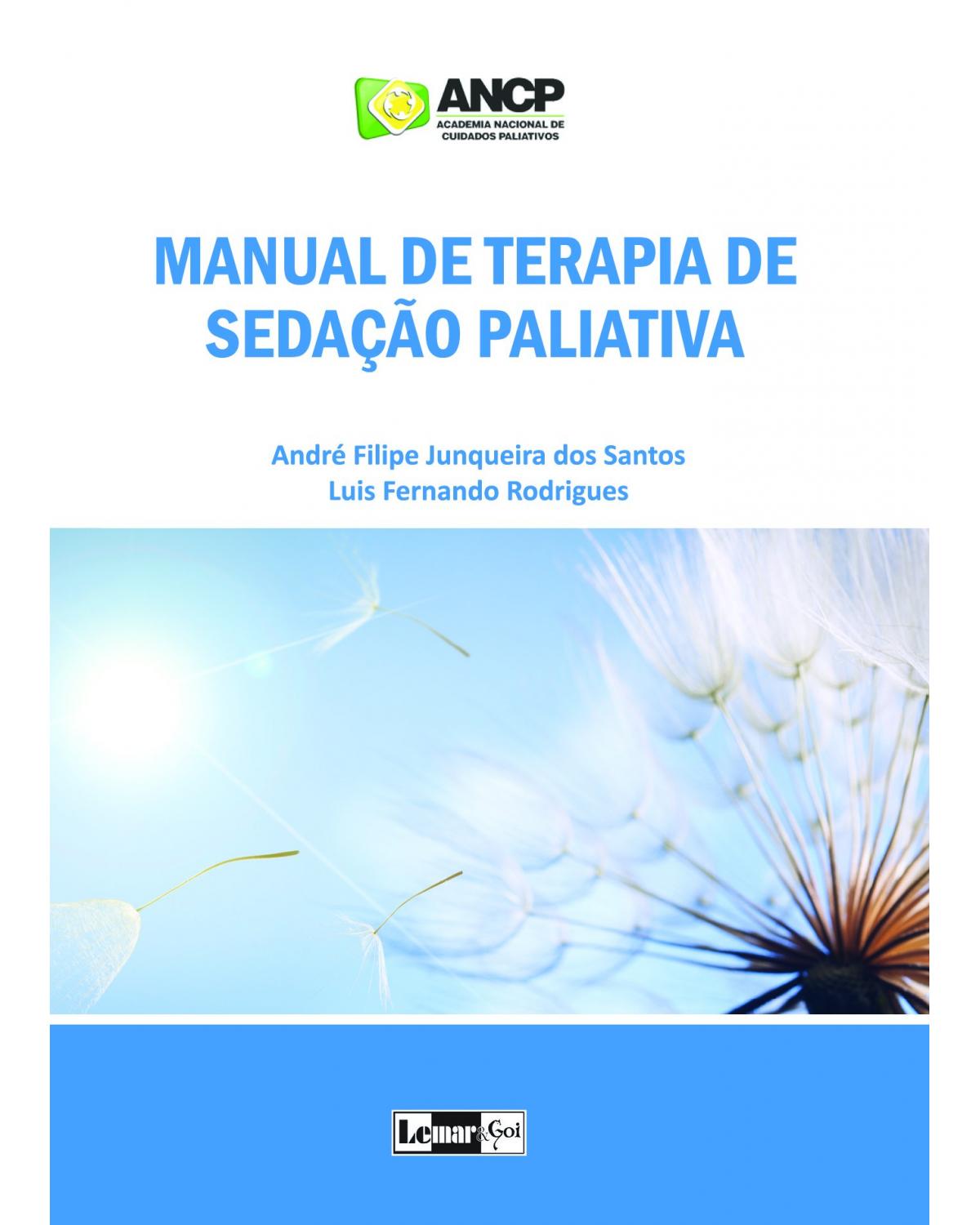 Manual de terapia de sedação paliativa - 1ª Edição | 2020