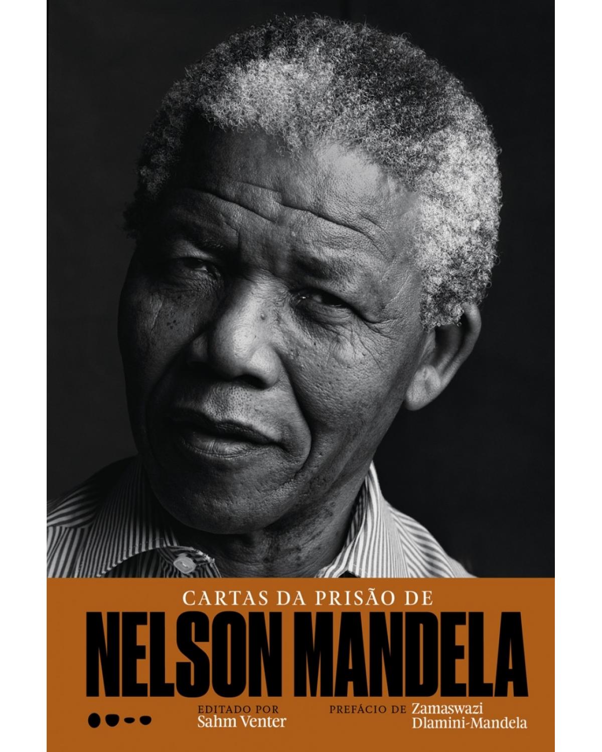 Cartas da prisão de Nelson Mandela - 1ª Edição | 2018
