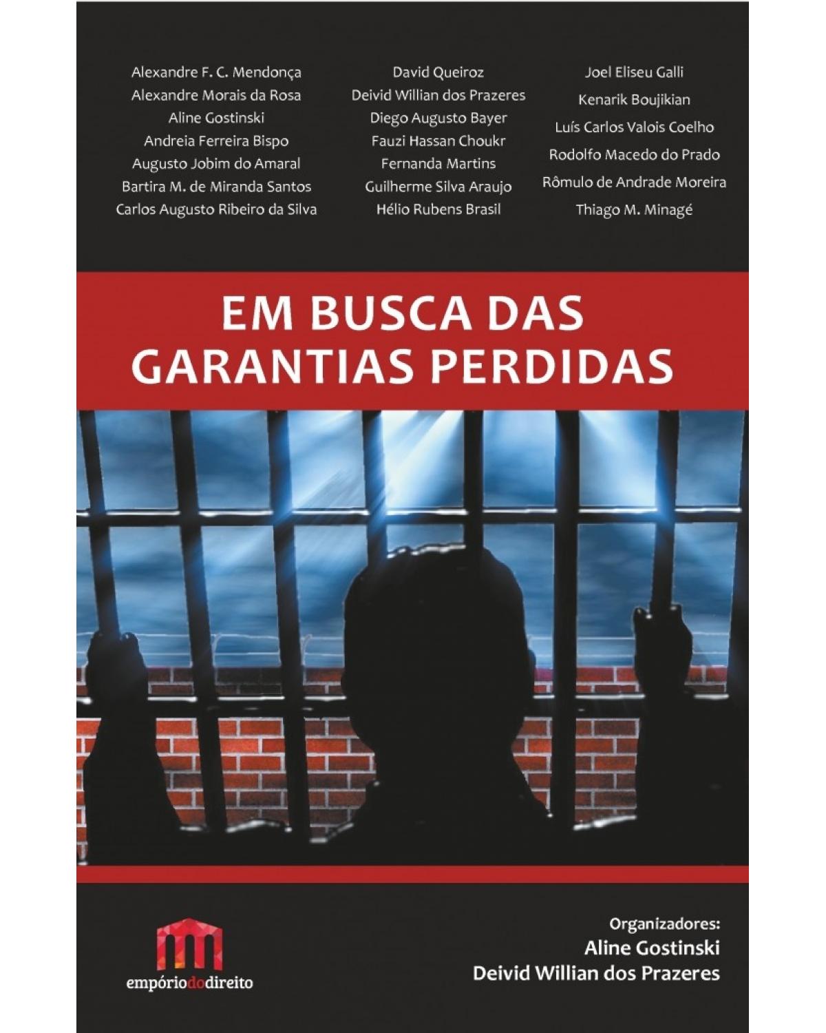 Em busca das garantias perdidas - 1ª Edição | 2016