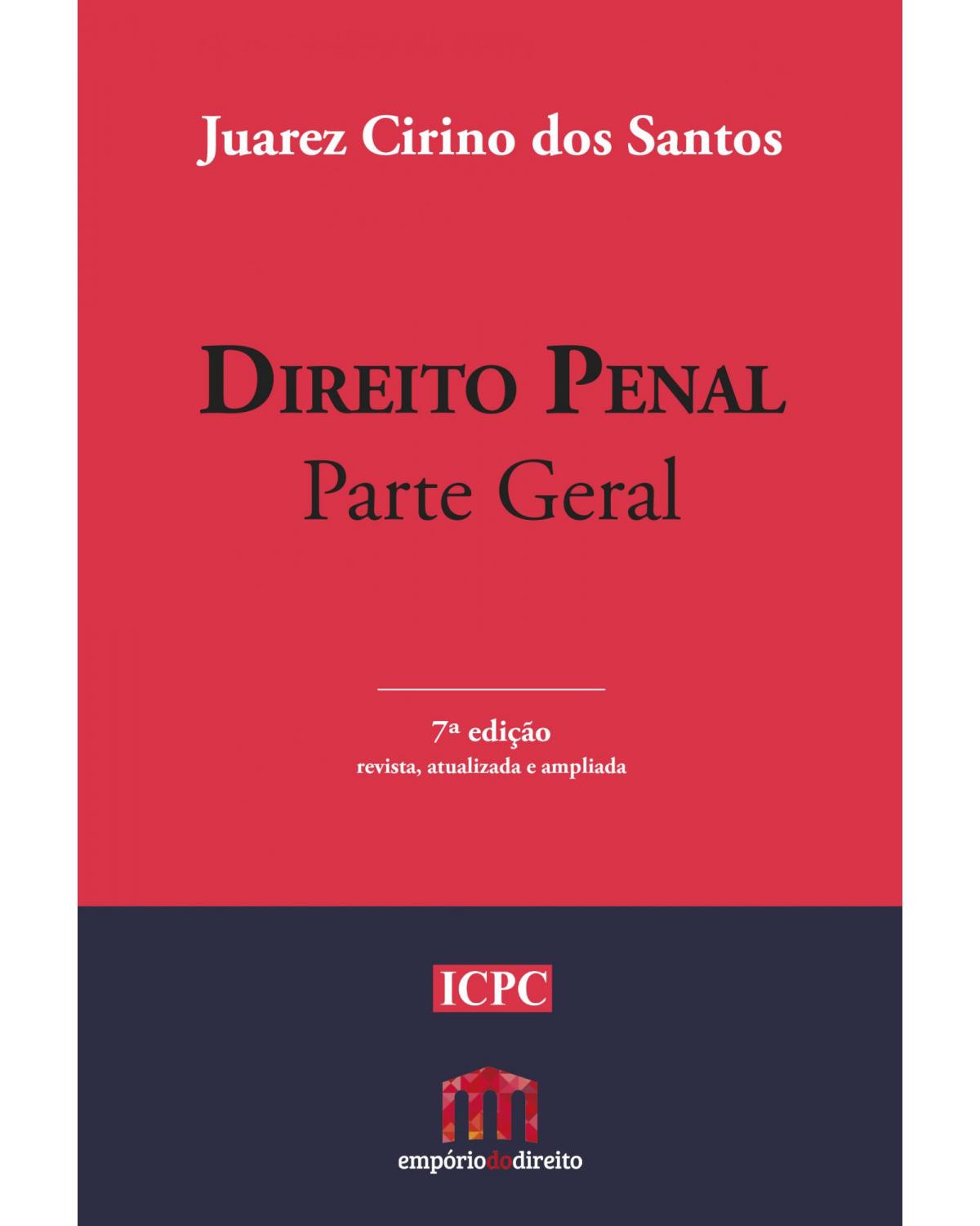Direito penal - Parte geral - 7ª Edição | 2017