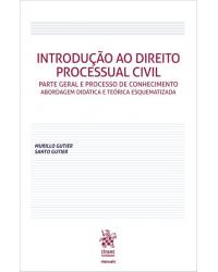 Introdução ao direito processual civil - 1ª Edição | 2018