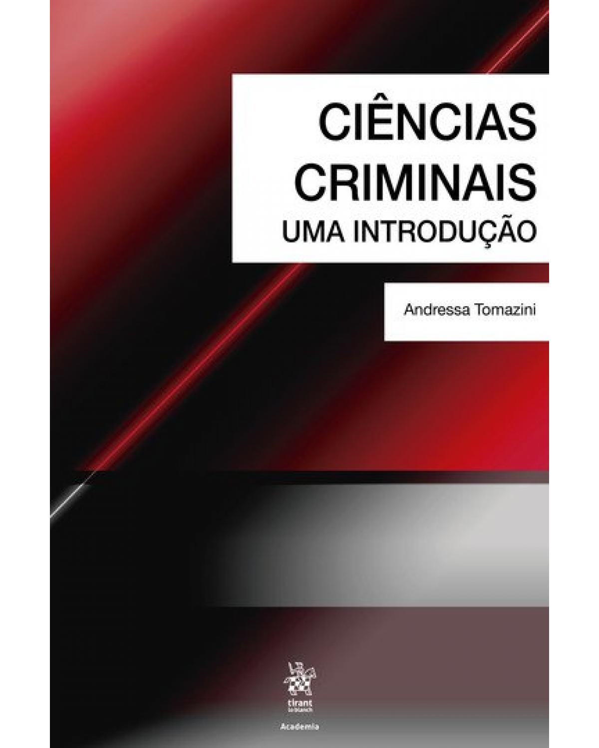 Ciências criminais: uma introdução - 1ª Edição | 2018