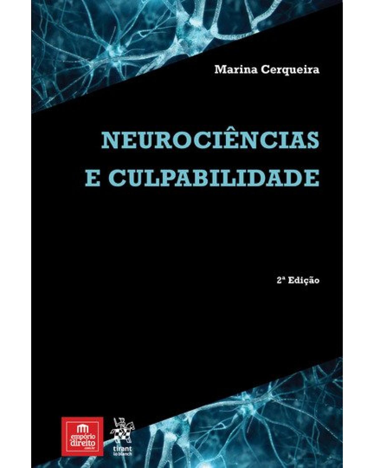 Neurociências e culpabilidade - 2ª Edição | 2018