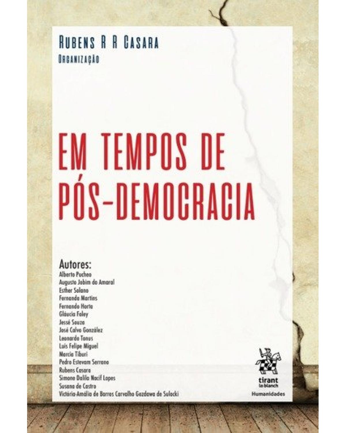 Em tempos de pós-democracia - 1ª Edição | 2018