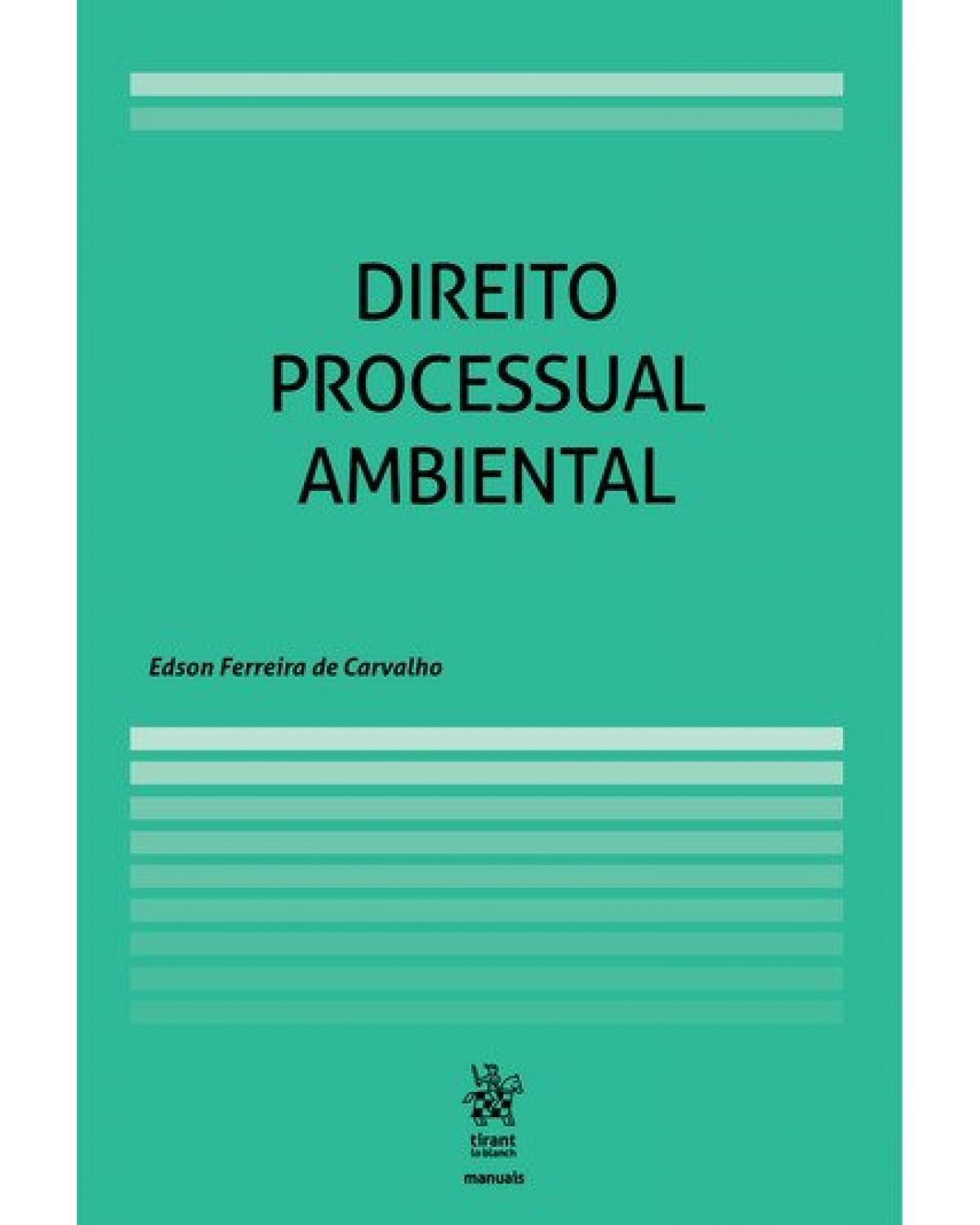 Direito processual ambiental - 1ª Edição | 2019