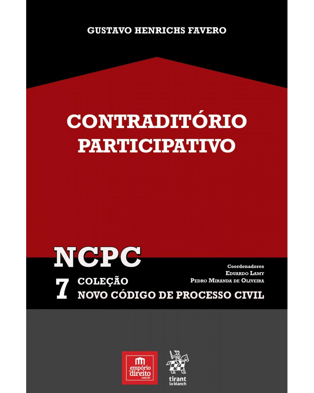 Contraditório participativo - Volume 7:  - 1ª Edição | 2019