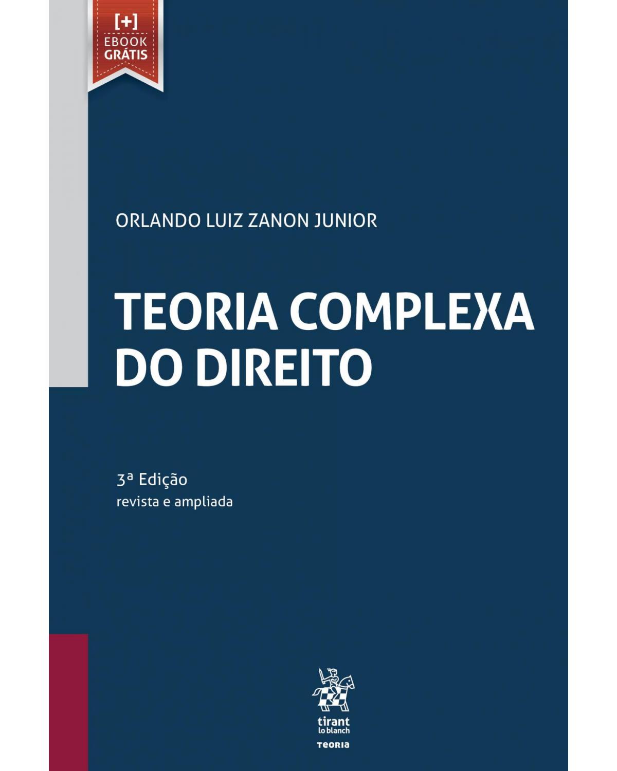Teoria complexa do direito - 3ª Edição | 2019