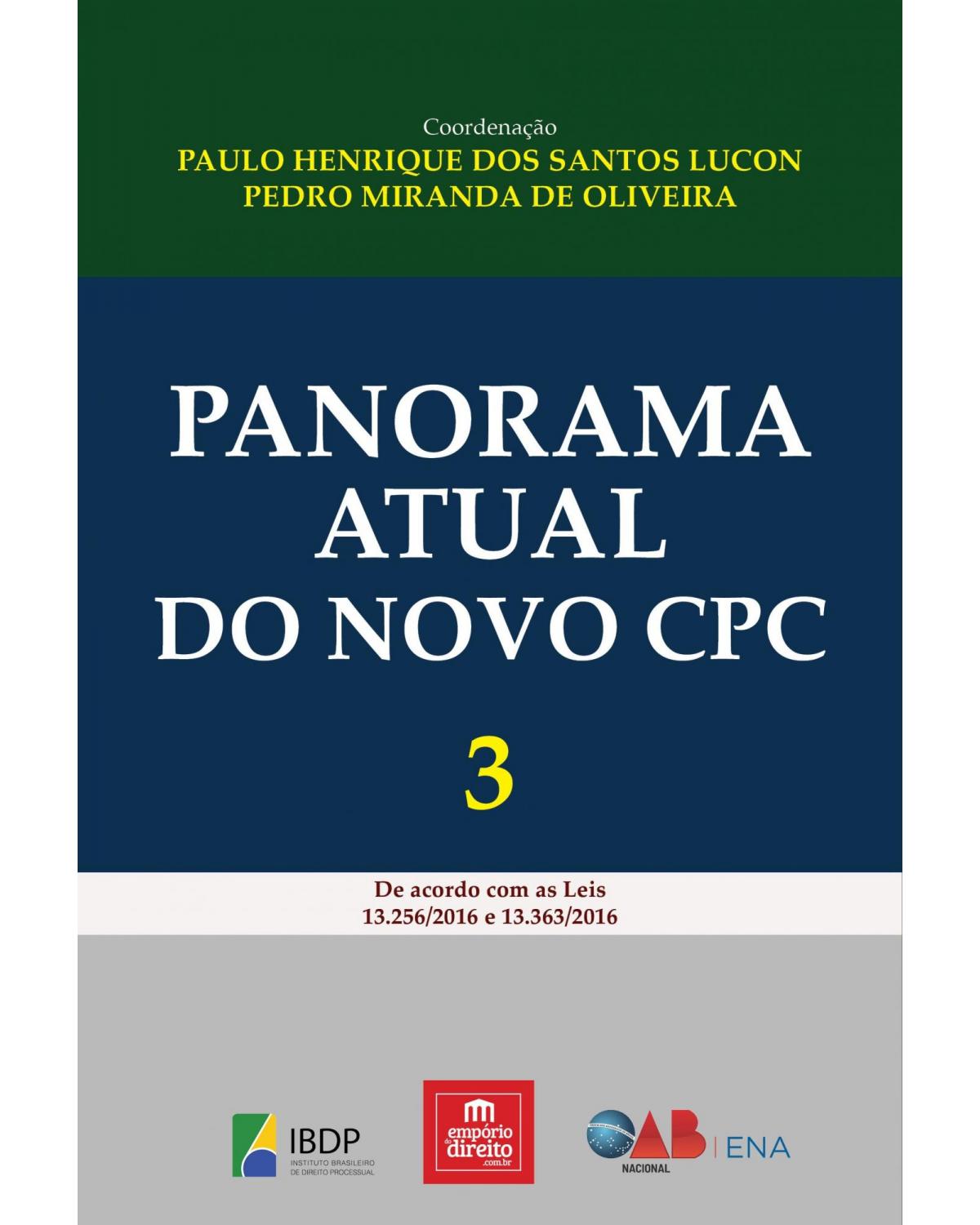 Panorama atual do novo CPC - Volume 3:  - 1ª Edição | 2019