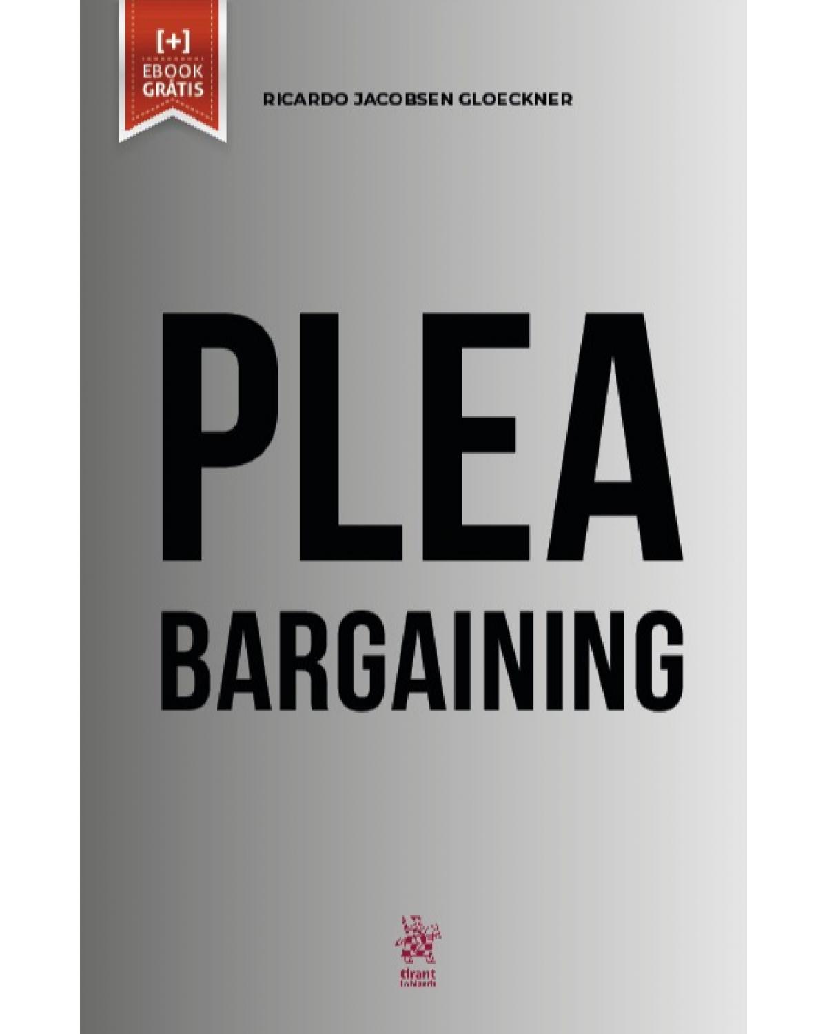 Plea Bargaining - 1ª Edição | 2020