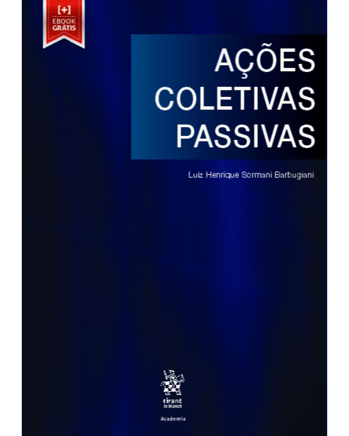 Ações coletivas passivas - 1ª Edição | 2019