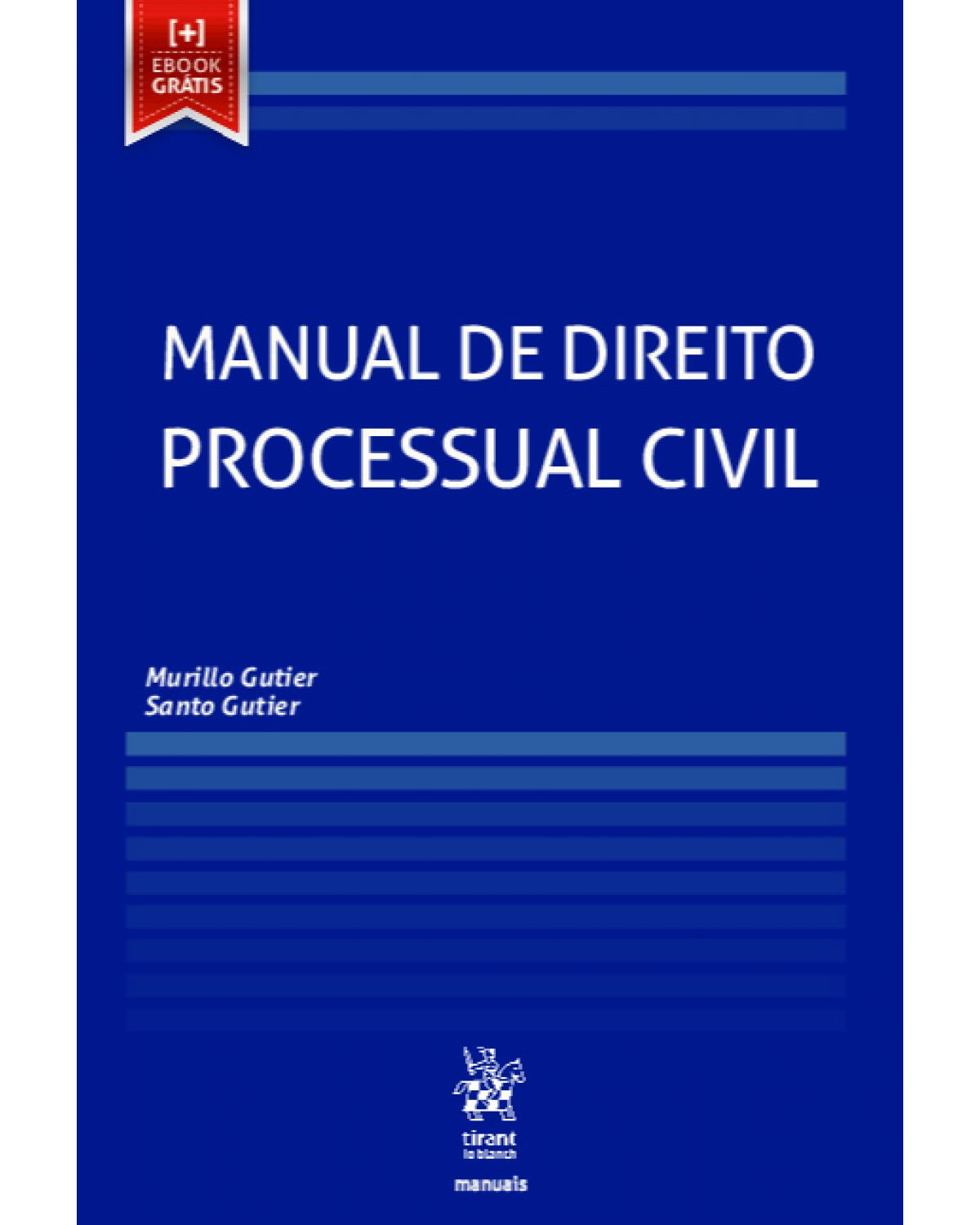 Manual de direito processual civil - 1ª Edição | 2020