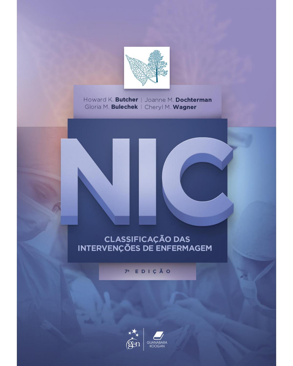NIC - Classificação das Intervenções de Enfermagem - 7ª Edição | 2020