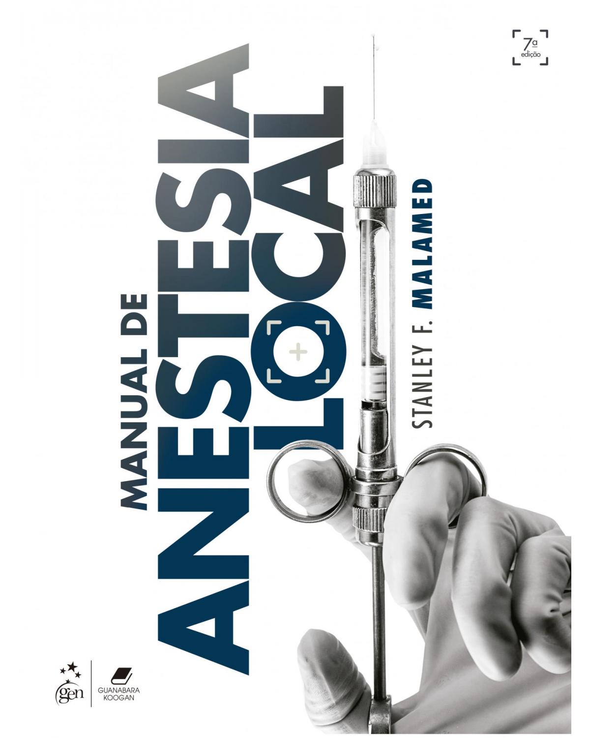 Manual de anestesia local - 7ª Edição | 2021