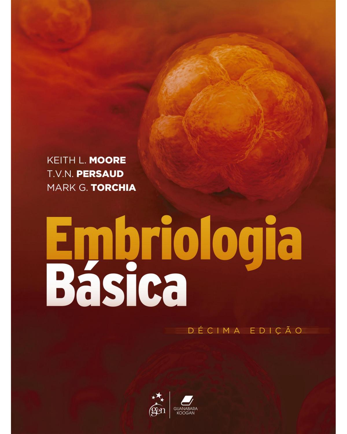 Embriologia básica - 10ª Edição | 2022