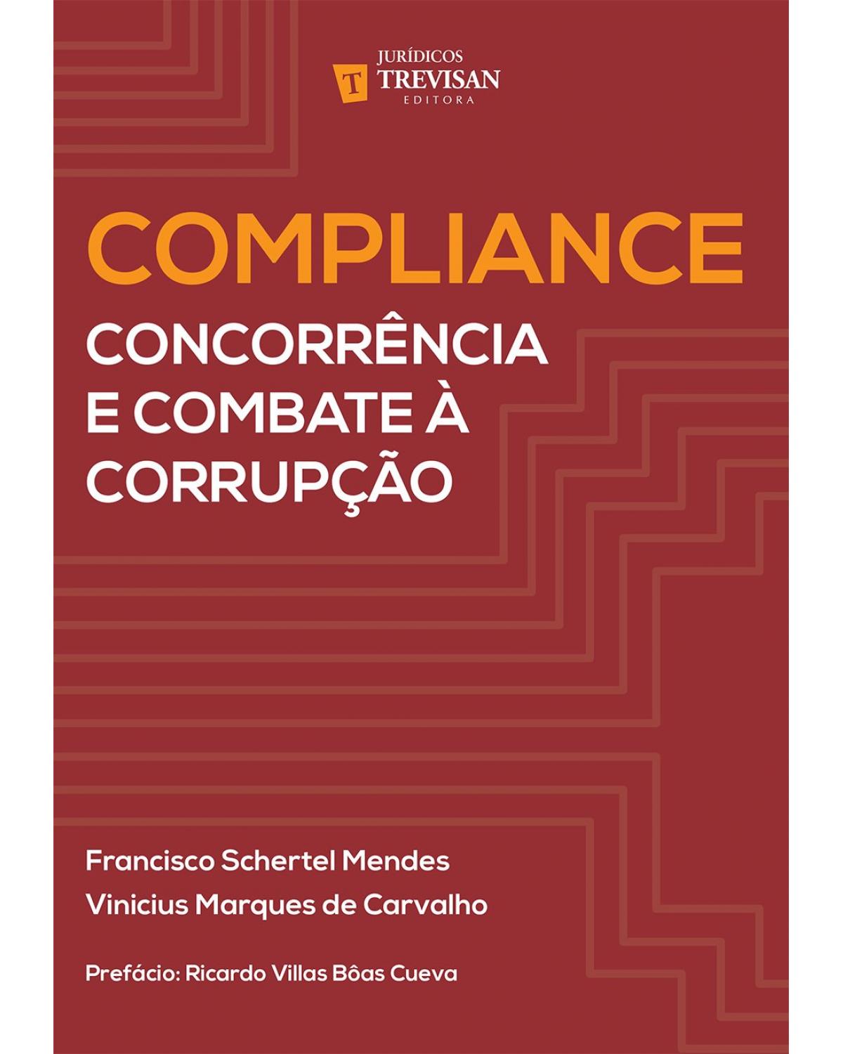 Compliance: Concorrência e combate à corrupção - 1ª Edição