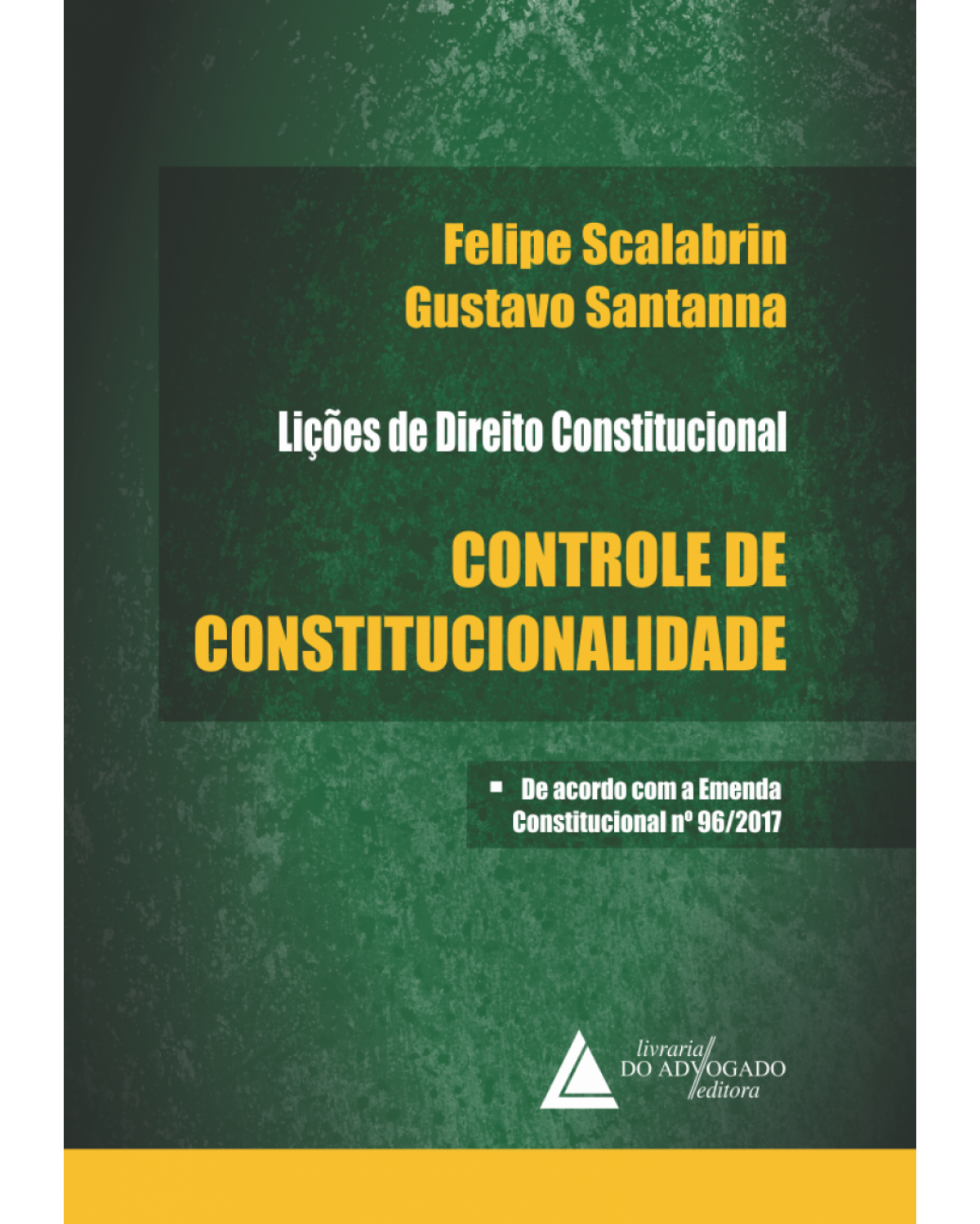 Lições de direito constitucional: Controle de constitucionalidade - 1ª Edição